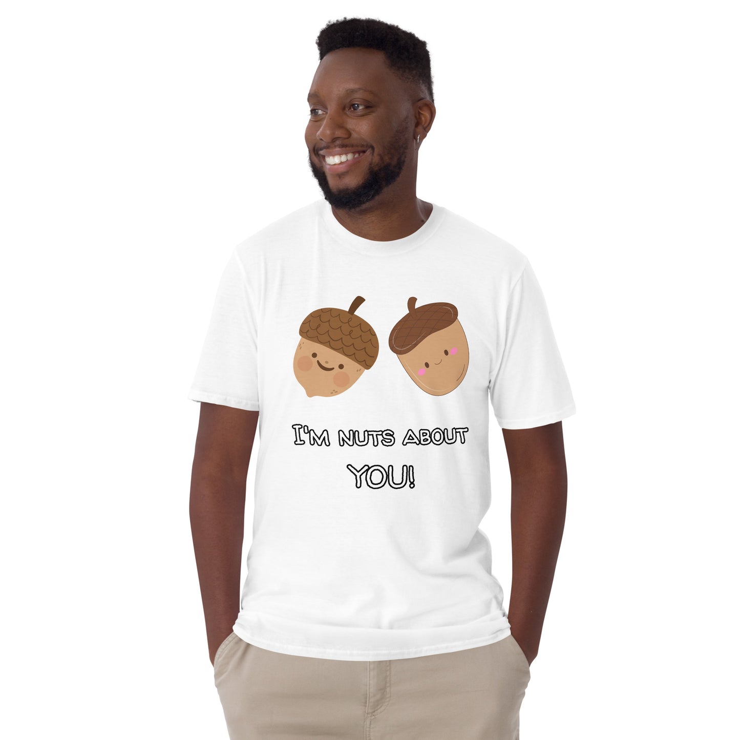 "I'm Nuts About You" Unisex T-Shirt